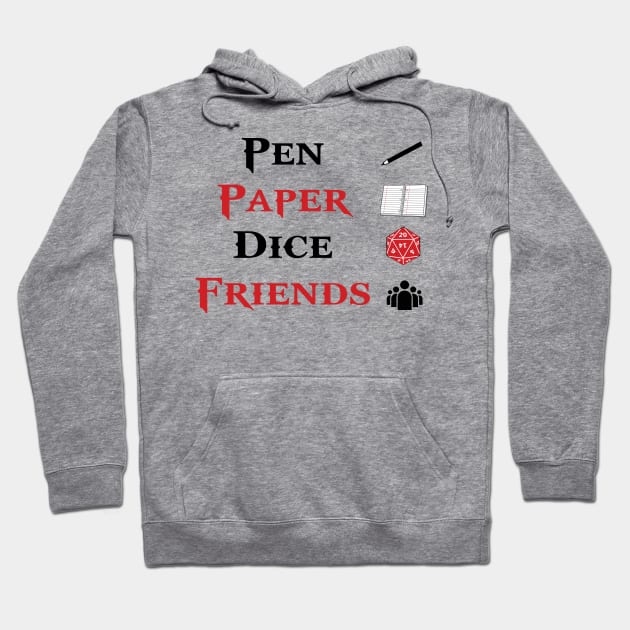 Pen & Paper Dice Friends Roleplaying Tabletop RPG Nerd T-Shirt For Roleplayers / Role Playing Game With Dice / Dnd Tee For Roleplayer Gift Hoodie by TheCreekman